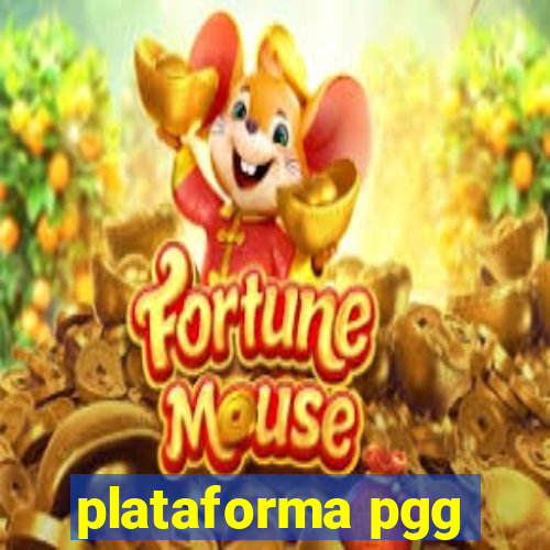 plataforma pgg